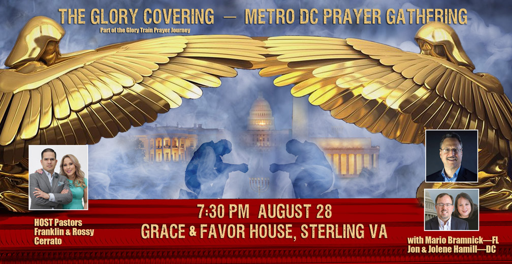 Tonight—Glory Covering—Metro DC Prayer Gathering!