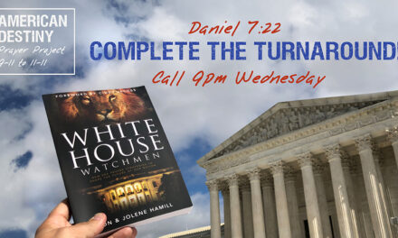 CALL TONIGHT—WHAT IS GOD’S VERDICT FOR AMERICA? 