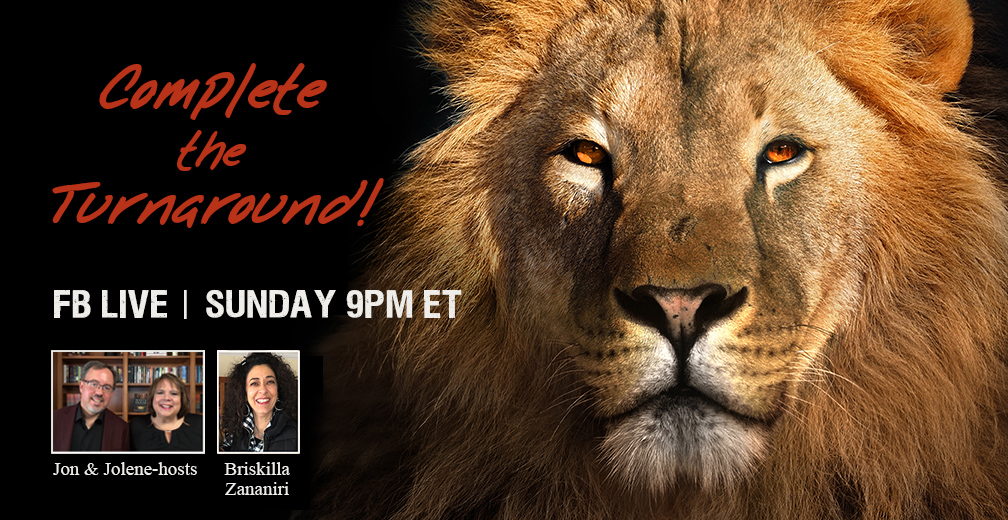 FB LIVE 9PM TONIGHT—COMPLETE THE TURNAROUND!