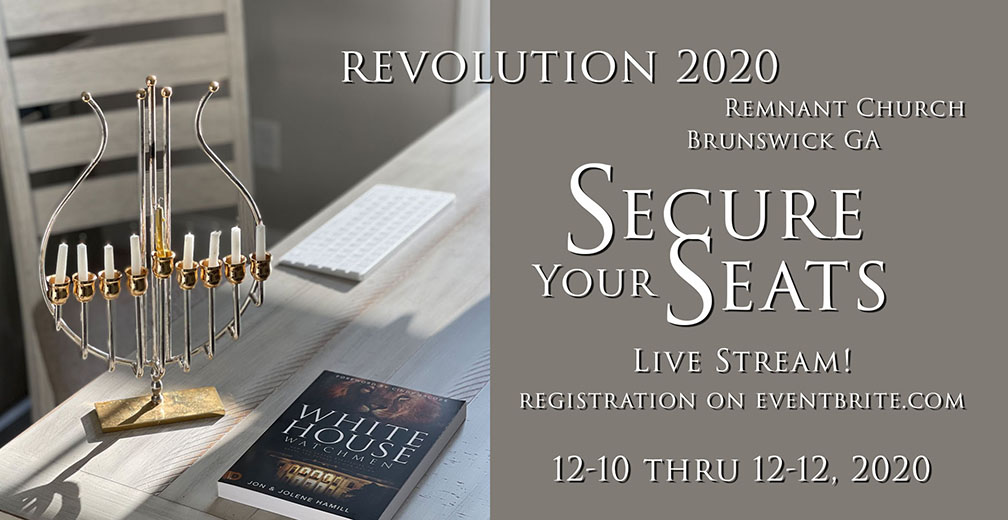 VIDEO PROPHECIES—SECURE YOUR SEATS! REVOLUTION 2020