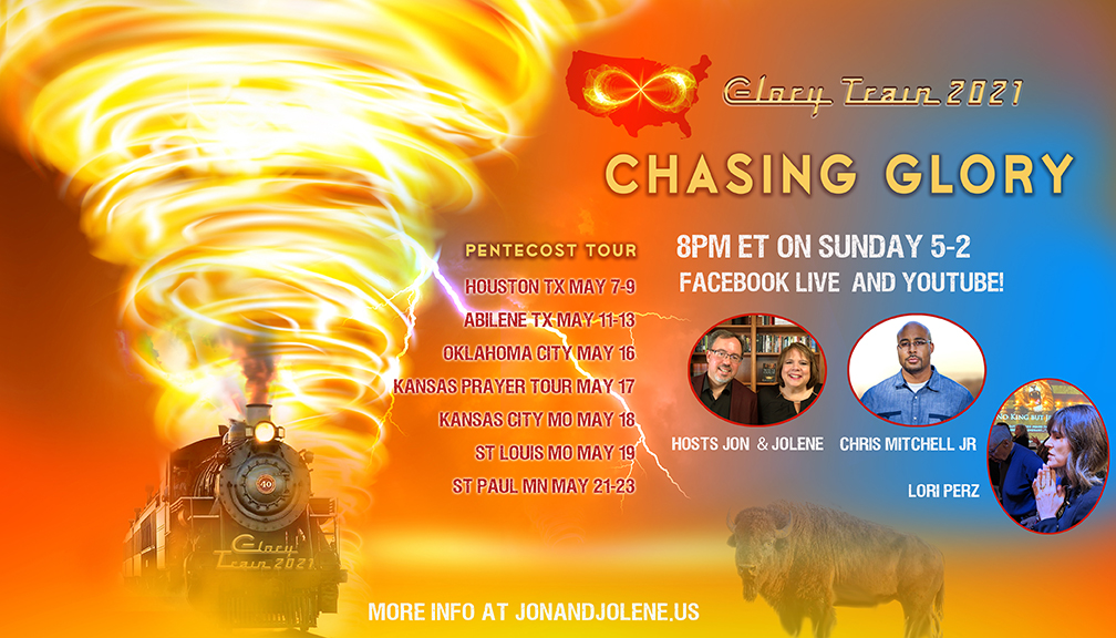 TONIGHT—WHEN THE GLORY CHASES YOU! FB LIVE with Chris Mitchell, Lori Perz, Jon & Jolene