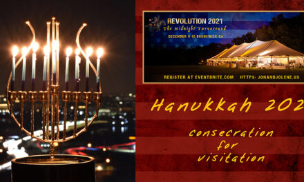 <strong>HANUKKAH—CONSECRATION FOR YOUR VISITATION!</strong>