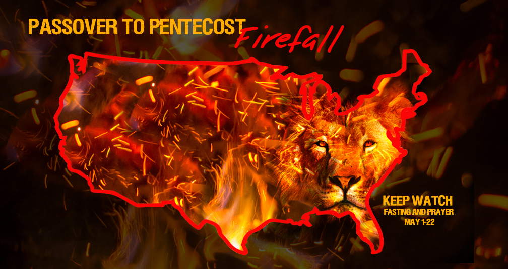 <strong>FIREFALL! URGENT CALL TO KEEP WATCH MAY 1-22</strong>