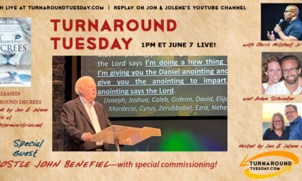 <strong>RECEIVE A SPECIAL COMMISSIONING!<br>Apostle John Benefiel Joins Turnaround Tuesday</strong>