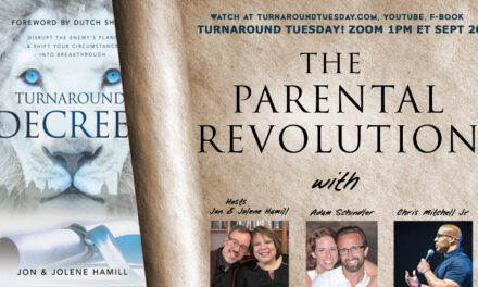 <strong>TURNAROUND TUESDAY—A PARENTAL REVOLUTION IS AT HAND!<br>Live Broadcast 1pm ET</strong>