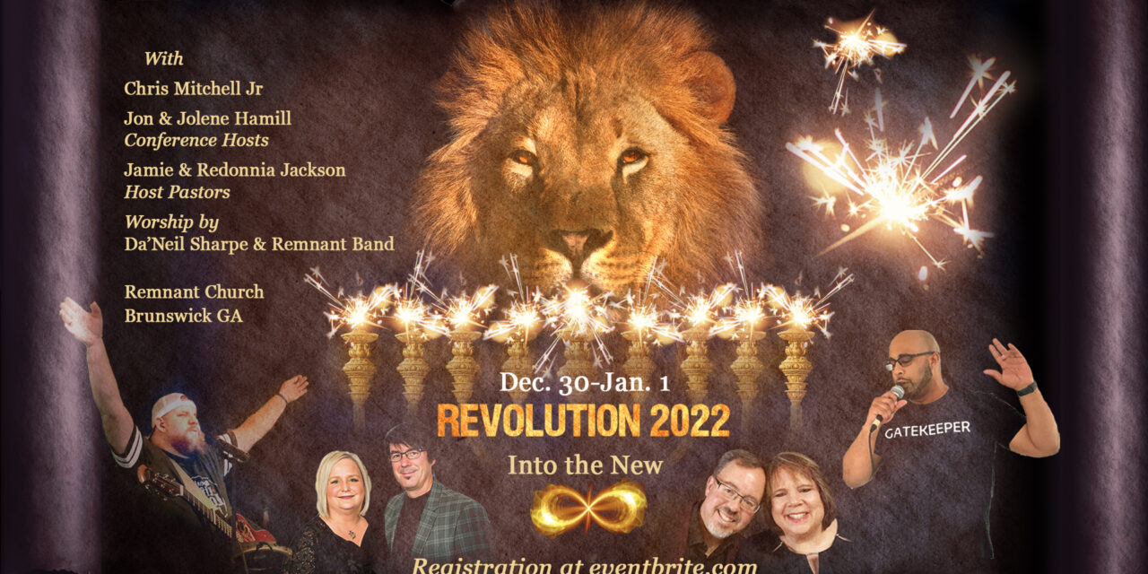 CALL WEDNESDAY—REVOLUTION 2022 BEGINS FRIDAY!