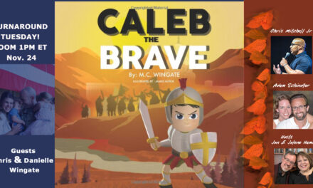 <strong>CALEB THE BRAVE! SPEAKING IDENTITY INTO NEXT GENERATION<br>Live Broadcast Turnaround Tuesday 1pm ET</strong>