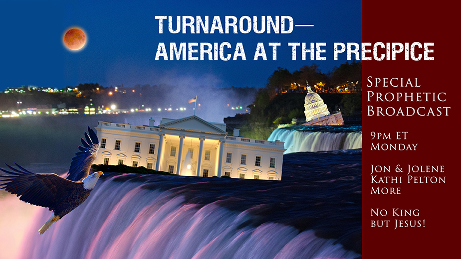 TURN THE STORM—COMPLETE THE TURNAROUND! Our 2022 ACPE WordLIVE 9pm Tonight! Turnaround—America at the Precipice 