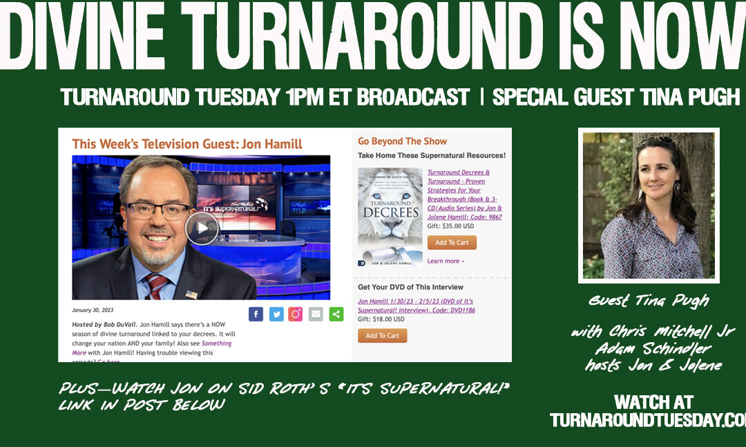 DIVINE TURNAROUND IS NOW! With Special Guest Tina Pugh