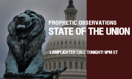 <strong>STATE OF THE UNION—PROPHETIC OBSERVATIONS</strong>