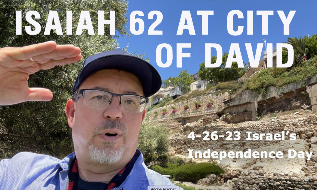 ISAIAH 62 COMMISSIONING FROM CITY OF DAVID