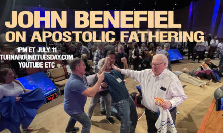 SPIRIT OF ELIJAH! JOHN BENEFIEL ON APOSTOLIC FATHERING