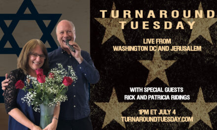 JULY 4—RICK & PATRICIA RIDINGS JOIN TURNAROUND TUESDAY!