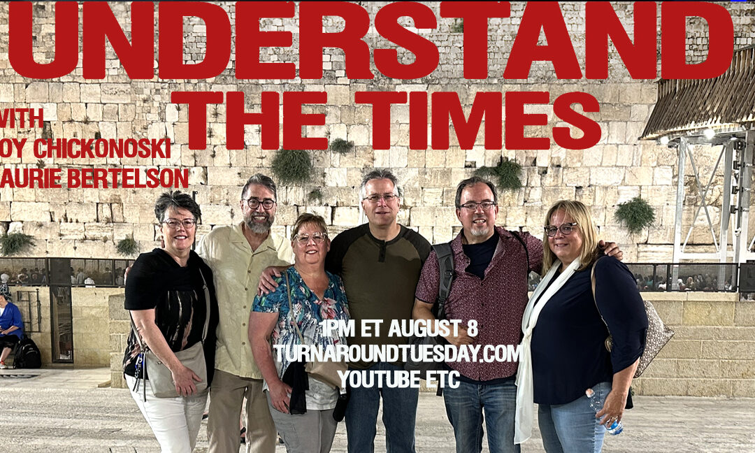 UNDERSTAND THE TIMES! WITH JOY CHICKONOSKI, LAURIE BERTELSON