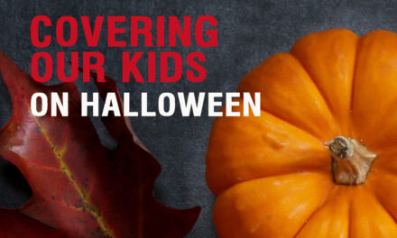 COVERING OUR KIDS ON HALLOWEEN