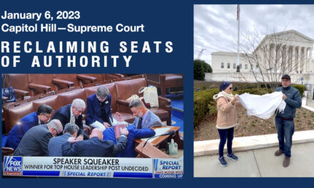 CAPITOL BREAKTHROUGH—RECLAIMING SEATS OF AUTHORITY!