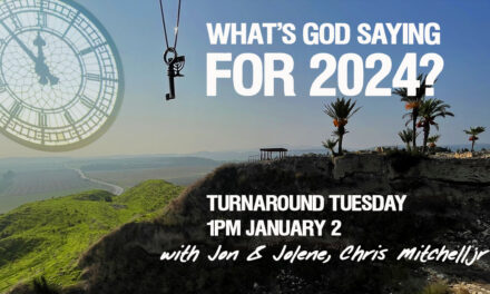 2024—WHAT’S THE LORD SAYING?