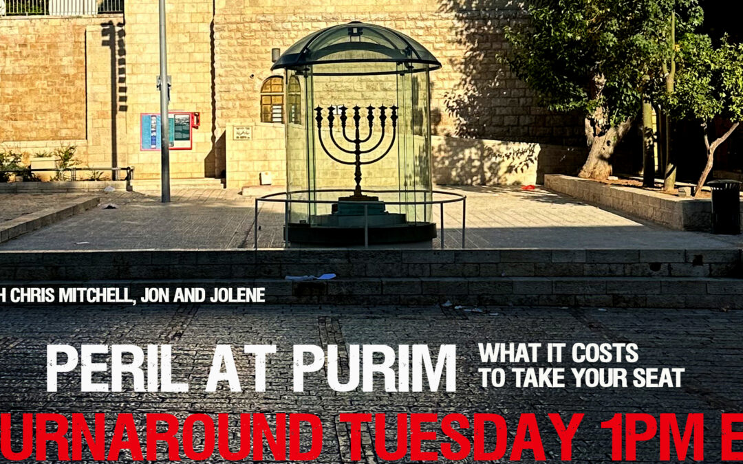 TT PERIL AT PURIM—WHAT IT COSTS TO TAKE YOUR SEAT