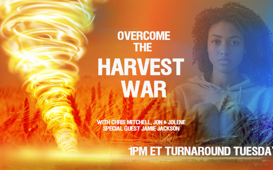 OVERCOMING THE HARVEST WAR 