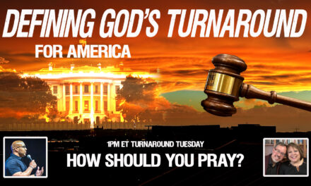 CONTROVERSY! WWIII? DEFINING GOD’S TURNAROUND FOR AMERICA