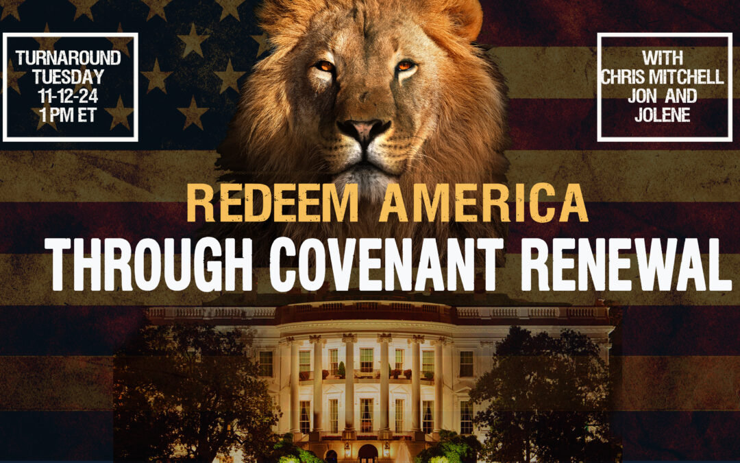 REDEEM AMERICA—THROUGH COVENANT RENEWAL