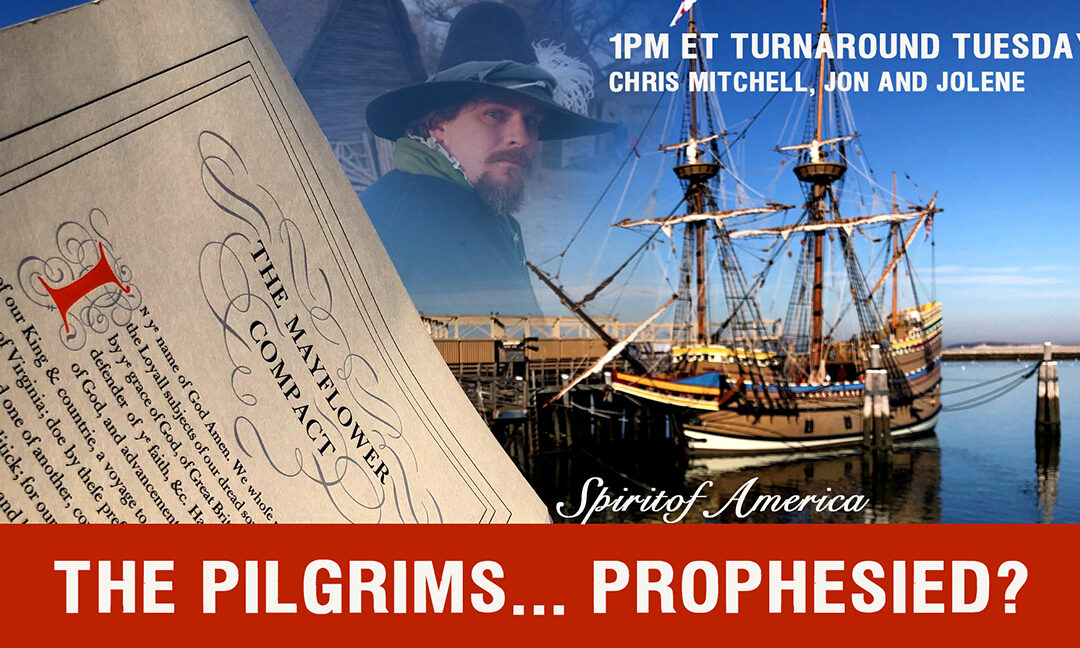 THE PILGRIMS PROPHESIED? SPIRIT OF AMERICA
