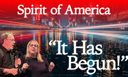 SPIRIT OF AMERICA—“IT HAS BEGUN!”
